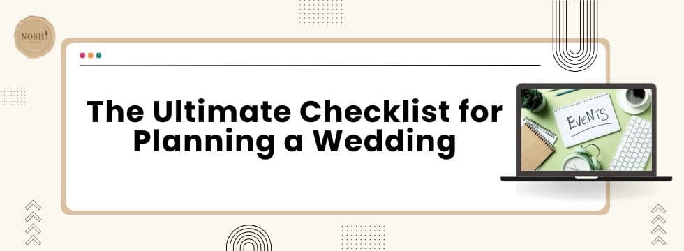The Ultimate Checklist for Planning a Wedding